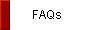 FAQs